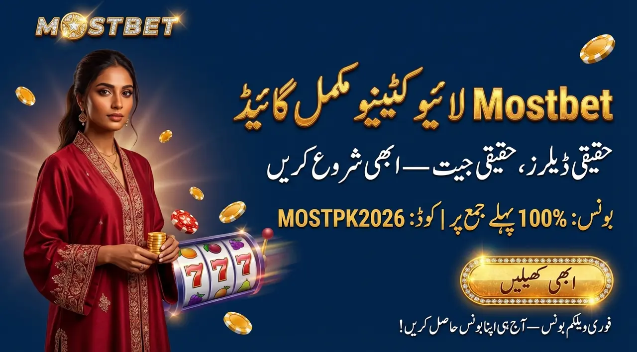Mostbet Live Casino Pakistan: Tables, Show Games and Bonuses